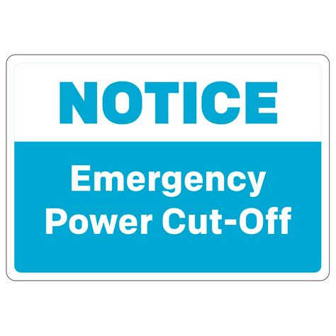 Notice of Emergency Power .